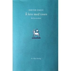 Å leve med troen - en liten katekisme