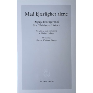 Med kjærlighet alene (Therese av Lisieux)