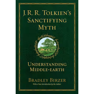 J.R.R. Tokien's Sanctifying Myth