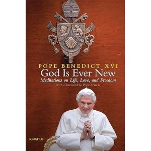 God is ever new