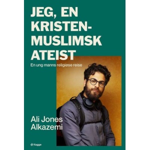 Jeg, en kristen-muslimsk ateist